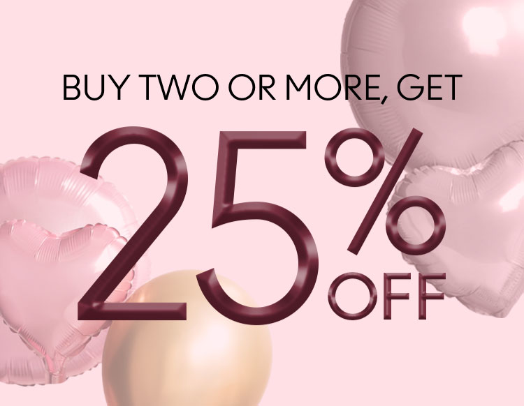 Buy 2 or more get 25% Off